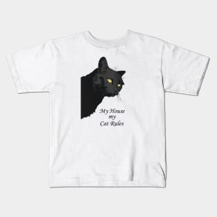 Black Cat: My House My Cat Rules Kids T-Shirt